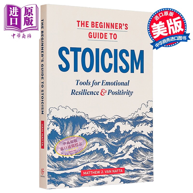斯多葛主义入门指南 情绪恢复和积极生活的工具 英文原版 Beginners Guide to Stoicism Matthew Van Natta【中商原版】图片