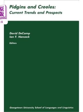 海外直订Pidgins and Creoles: Current Trends and Prospects pidgins和creoles：当前趋势和前景