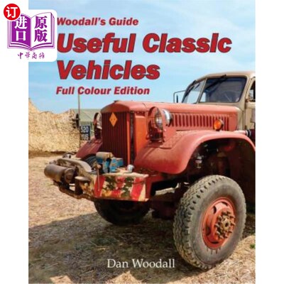 海外直订Woodall's Guide Useful Classic Vehicles Full Colour Edition 伍德尔指南实用经典车辆全彩版