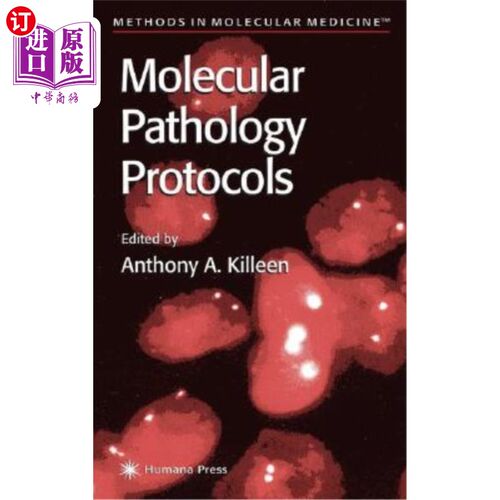 海外直订医药图书Molecular Pathology Protocols 分子病理学协议