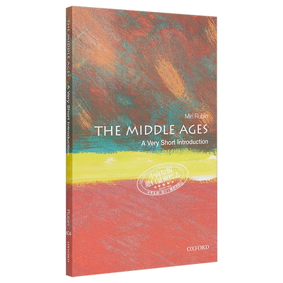 中世纪 牛津通识读本 英文原版 The Middle Ages: A Very Short Introduction  Miri Rubin  OUP Oxford 历史