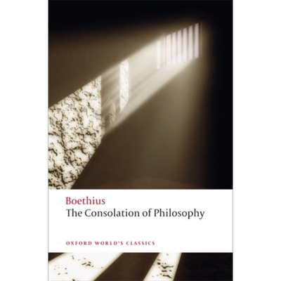 哲学的慰藉 牛津世界经典系列 英文原版 The Consolation of Philosophy Anicius Manlius Severinus Boethius【中商原版】