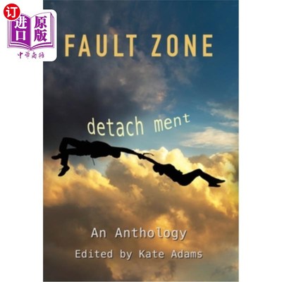 海外直订Fault Zone: Detachment 断裂带：分离