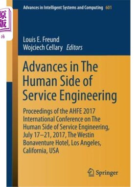 海外直订Advances in the Human Side of Service Engineering: Proceedings of the Ahfe 2017  服务工程人的方面的进展:Ahf