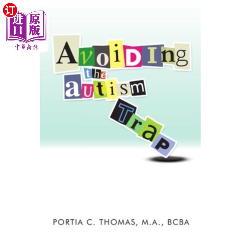 海外直订Avoiding The Autism Trap 避免自闭陷阱