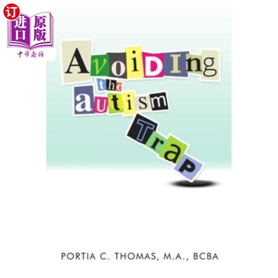 海外直订Avoiding The Autism Trap 避免自闭陷阱