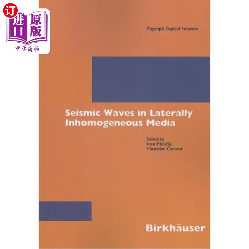 海外直订Seismic Waves in Laterally Inhomogeneous Media 横向非均匀介质中的地震波