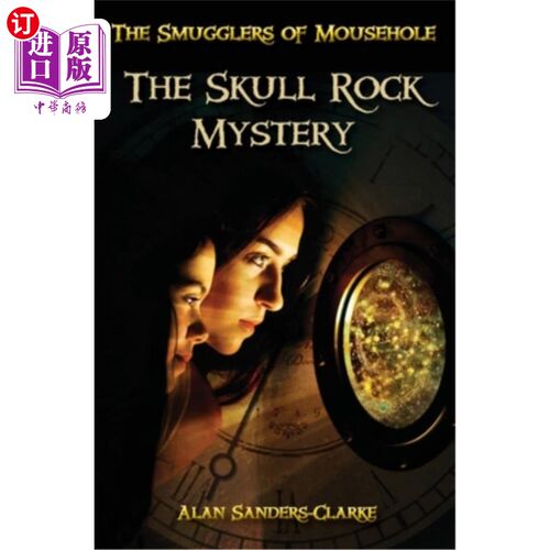 海外直订The Smugglers of Mousehole: Book 1: The Skull Rock Mystery 老鼠洞的走私者：第一册：骷髅石之谜