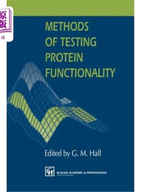 海外直订Methods of Testing Protein Functionality 蛋白质功能性试验方法