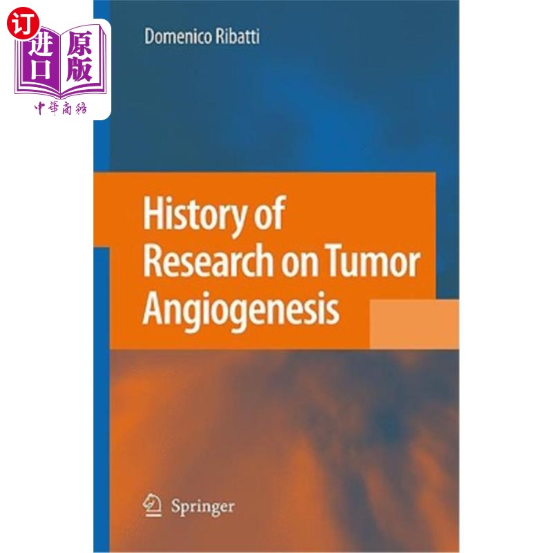 海外直订History of Research on Tumor Angiogenesis 肿瘤血管生成研究历史“,