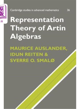 海外直订Representation Theory of Artin Algebras Artin代数的表示理论