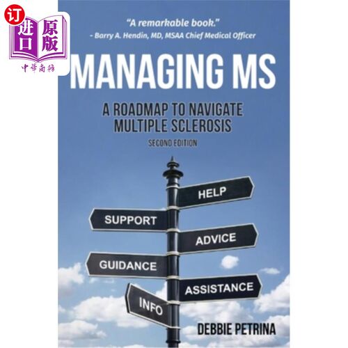 海外直订医药图书Managing MS: A Roadmap to Navigate Multiple Sclerosis 管理多发性硬化症:导航多发性硬化症的路线图