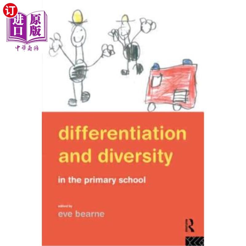 海外直订Differentiation and Diversity in the Primary School 小学教育中的差异与多样性