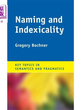 海外直订Naming and Indexicality 命名和索引性