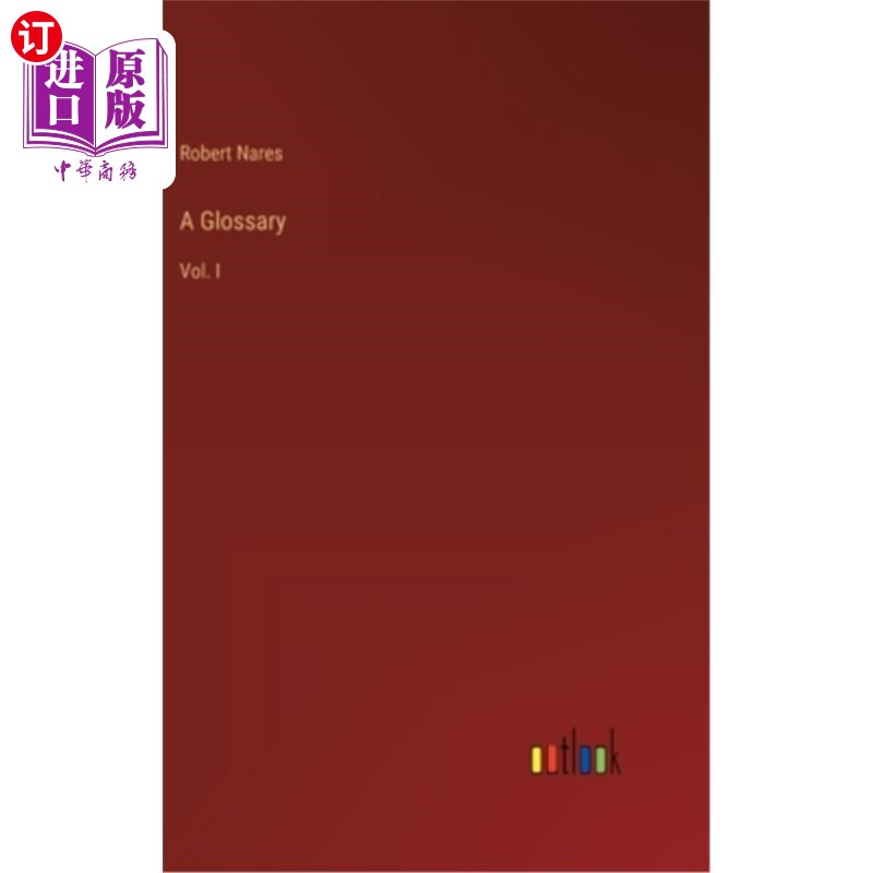 海外直订A Glossary: Vol. I 词汇表:首卷