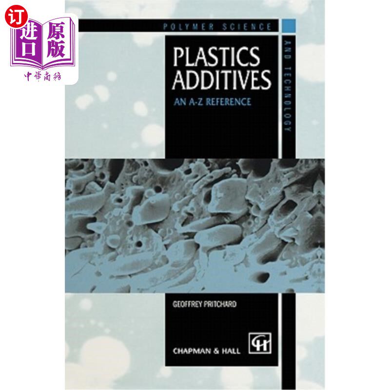 海外直订Plastics Additives: An A-Z Reference
