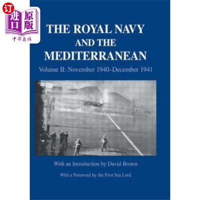 海外直订Royal Navy and the Mediterranean 皇家海军和地中海