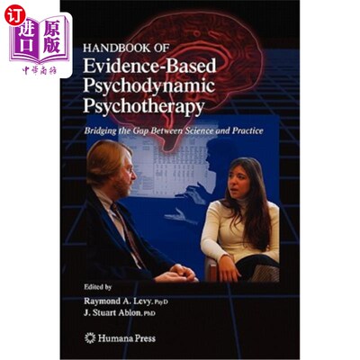 海外直订医药图书Handbook of Evidence-Based Psychodynamic Psychotherapy: Bridging the Gap Between 循证心理动力学治疗