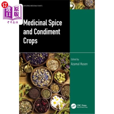 海外直订Medicinal Spice and Condiment Crops Medicinal Spice and Condiment Crops