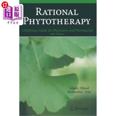 海外直订医药图书Rational Phytotherapy: A Reference Guide for Physicians and Pharmacists 合理的植物疗法：医生和药剂