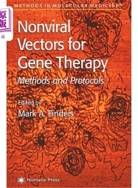 海外直订医药图书Nonviral Vectors for Gene Therapy: Methods and Protocols 基因治疗的非病毒载体：方法和方案