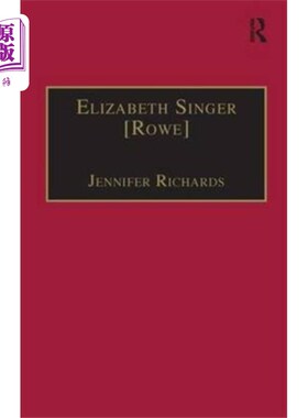 海外直订Elizabeth Singer [Rowe] 伊丽莎白·辛格