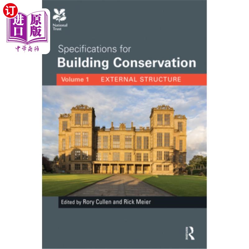 海外直订Specifications for Building Conservation: Volume 1: External Structure 建筑保护规范:卷1:外部结构