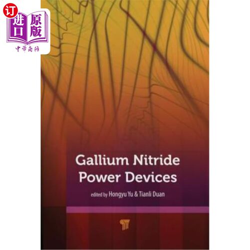 海外直订Gallium Nitride Power Devices 氮化镓功率器件