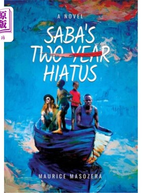 海外直订Saba's Two-Year Hiatus 萨巴的两年间歇期