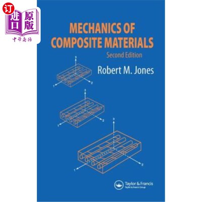 海外直订Mechanics of Composite Materials 复合材料力学，第二版