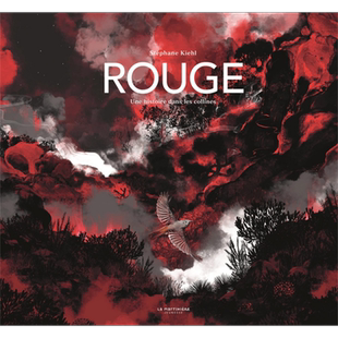 现货 法文版 红色 山丘历史 Rouge 法文原版 Stephane Kiehl 绘本 小语种 文学 小说 诗歌 戏剧 艺术【中商原版】