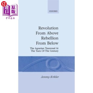海外直订Revolution from Above, Rebellion from Below 自上而下的革命，自下而上的反叛