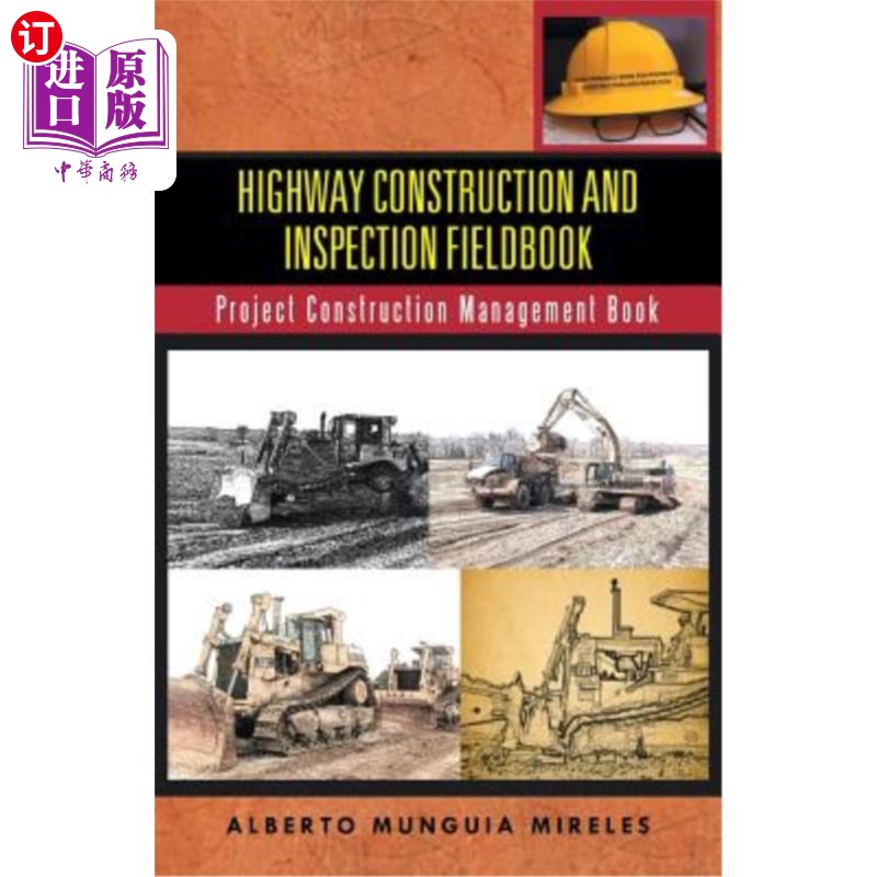 海外直订Highway Construction and Inspection Fieldbook: Project Construction Management B 公路施工及检验现场手册：项