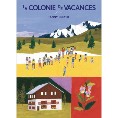 【法文版】法语绘本 夏令营 La Colonie de vacances 法文原版 Fanny Dreyer 法文绘本【中商原版】