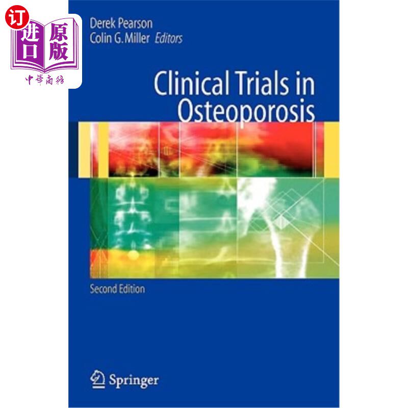 海外直订医药图书Clinical Trials in Osteoporosis 骨质疏松症的临床试验