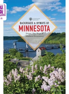 海外直订Backroads & Byways of Minnesota 明尼苏达州的小路和小路