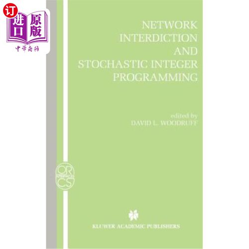 海外直订Network Interdiction and Stochastic Integer Programming 阻断与随机整数规划