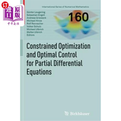海外直订Constrained Optimization and Optimal Control for Partial Differential Equations 偏微分方程的约束优化与最优
