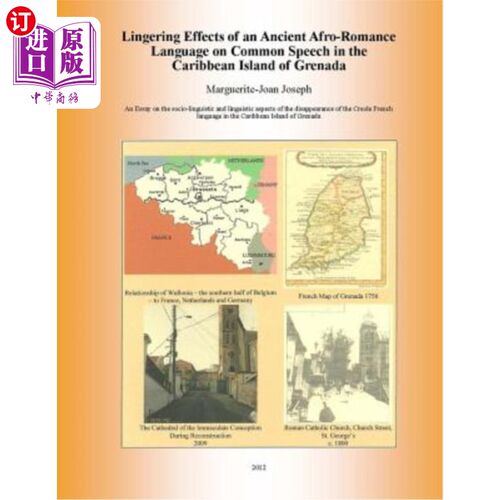 海外直订Lingering Effects of an Ancient Afro-Romance Language on Common Speech in the Ca 加勒比海格林纳达岛上一种古