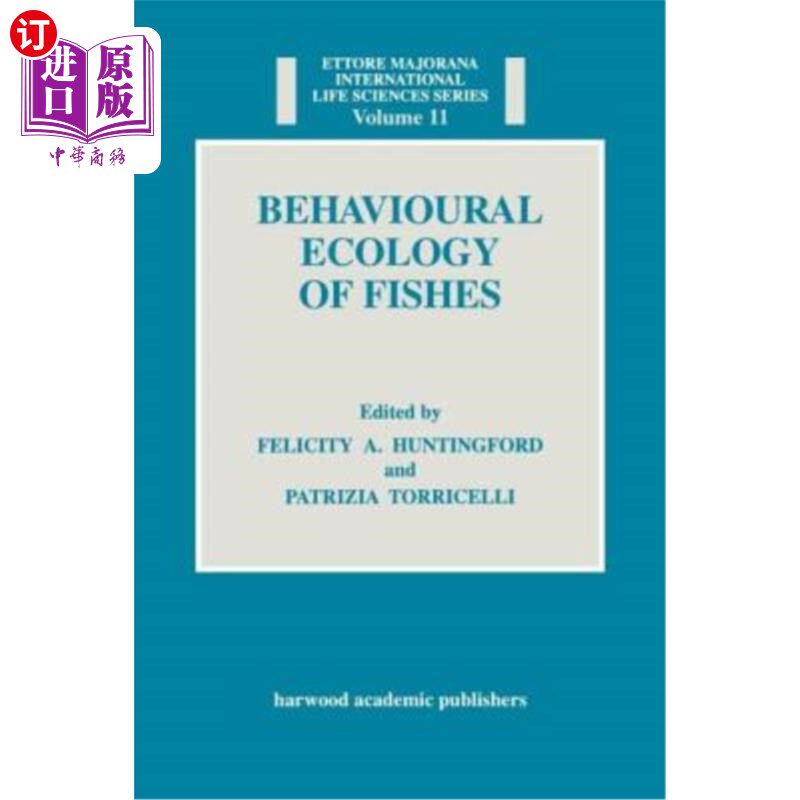 海外直订Behavioural Ecology of Fishes 鱼类行为生态学