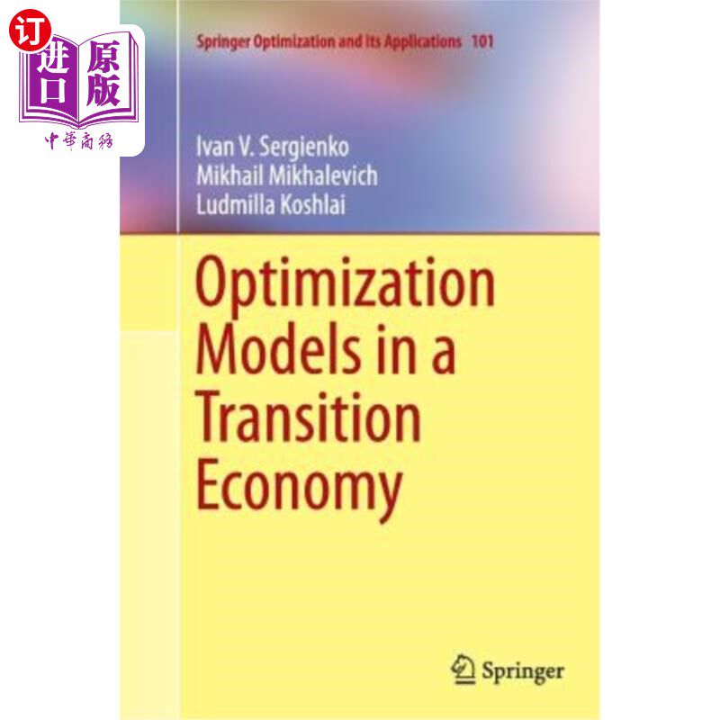 海外直订Optimization Models in a Transition Economy 转型经济中的优化模型