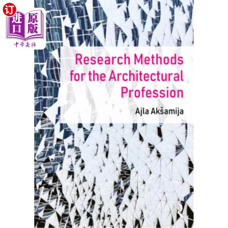 海外直订Research Methods for the Architectural Profession 建筑专业的研究方法