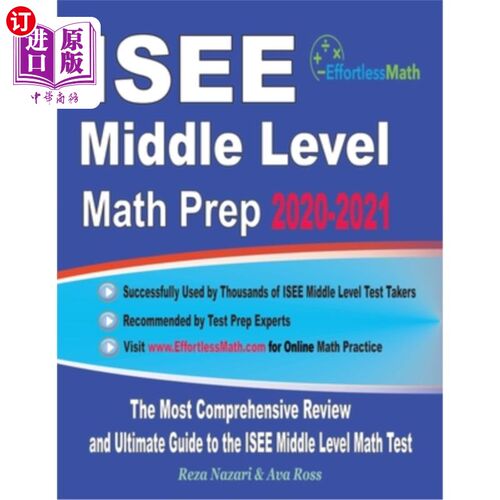 海外直订ISEE Middle Level Math Prep 2020-2021: The Most Comprehensive Review and Ultimat ISEE中级数学备考