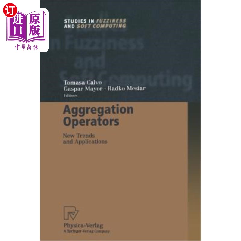 海外直订Aggregation Operators: New Trends and Applications 聚合操作符:新趋势和应用