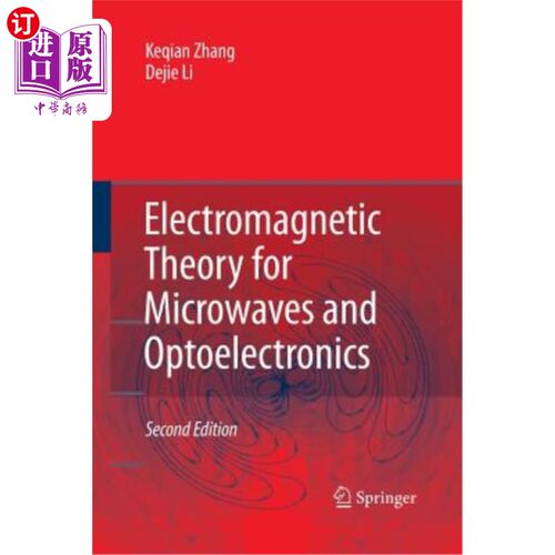 海外直订Electromagnetic Theory for Microwaves and Optoelectronics 微波与光电子学的电磁理论