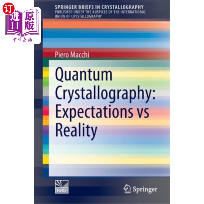 海外直订Quantum Crystallography: Expectations Vs Reality量子晶体学:期望与现实