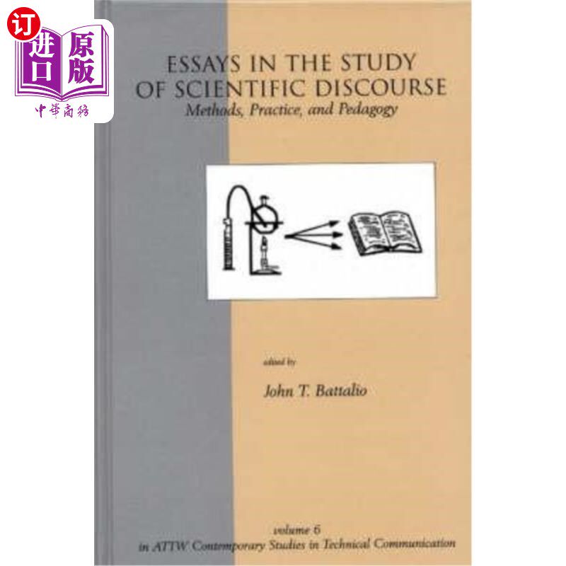 海外直订Essays in the Study of Scientific Discourse: Methods, Practice, and Pedagogy 科学话语研究论文:方法、实践和