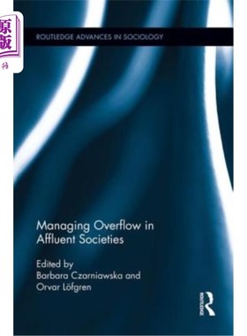 海外直订Managing Overflow in Affluent Societies 在富裕社会中管理溢出