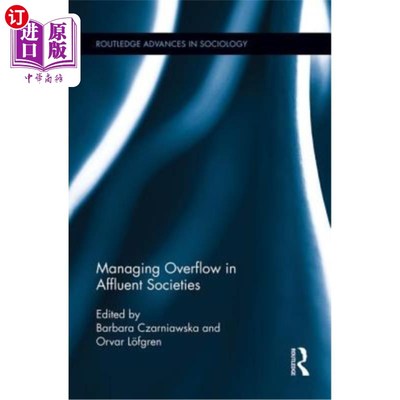 海外直订Managing Overflow in Affluent Societies 在富裕社会中管理溢出