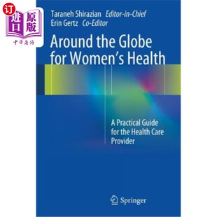for 海外直订Around 全球妇女健康 Provi the Guide Women Health Practical Care 卫生保健提供 Globe